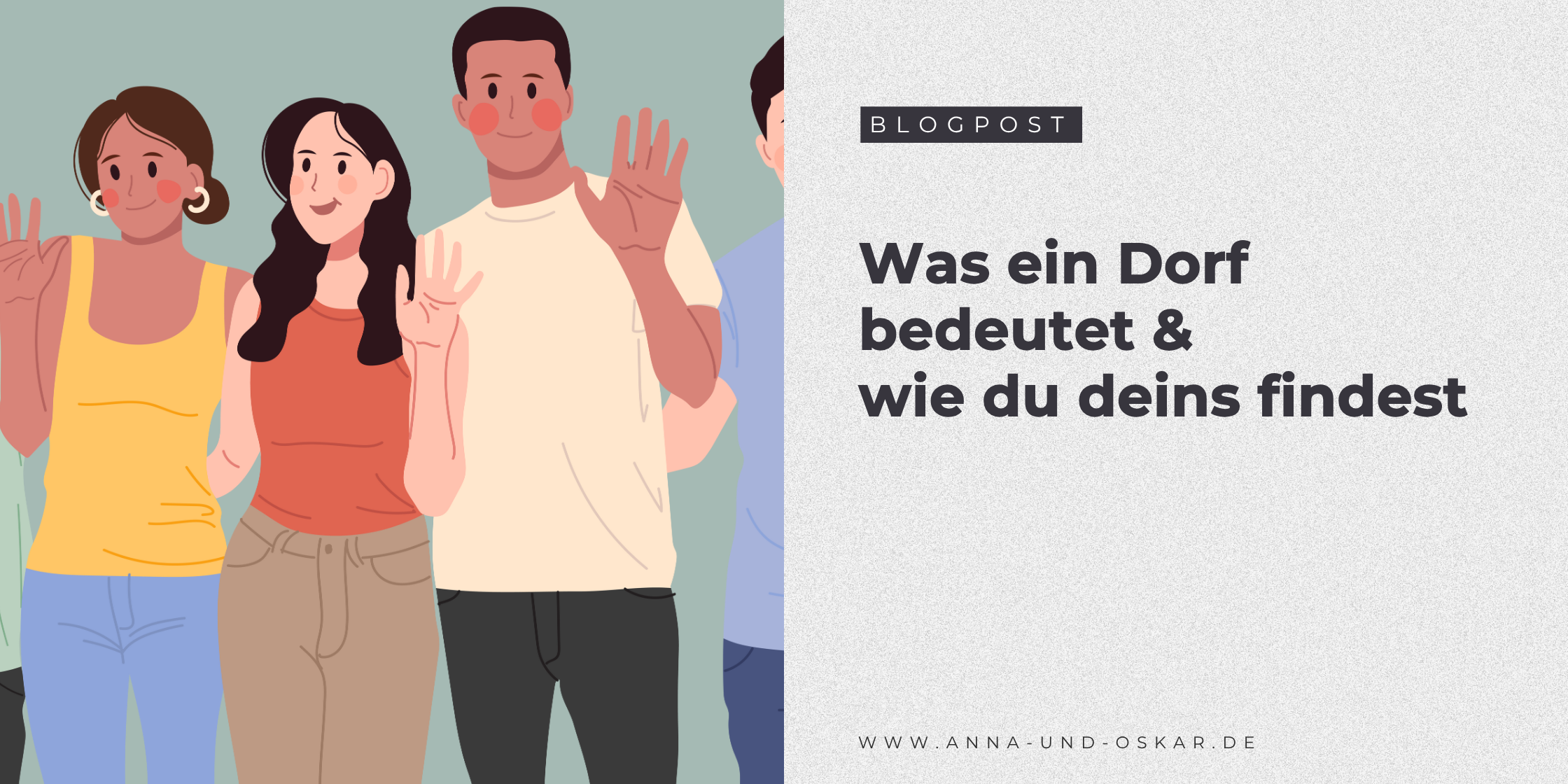 Was ein Dorf bedeutet – und wie du deins findest