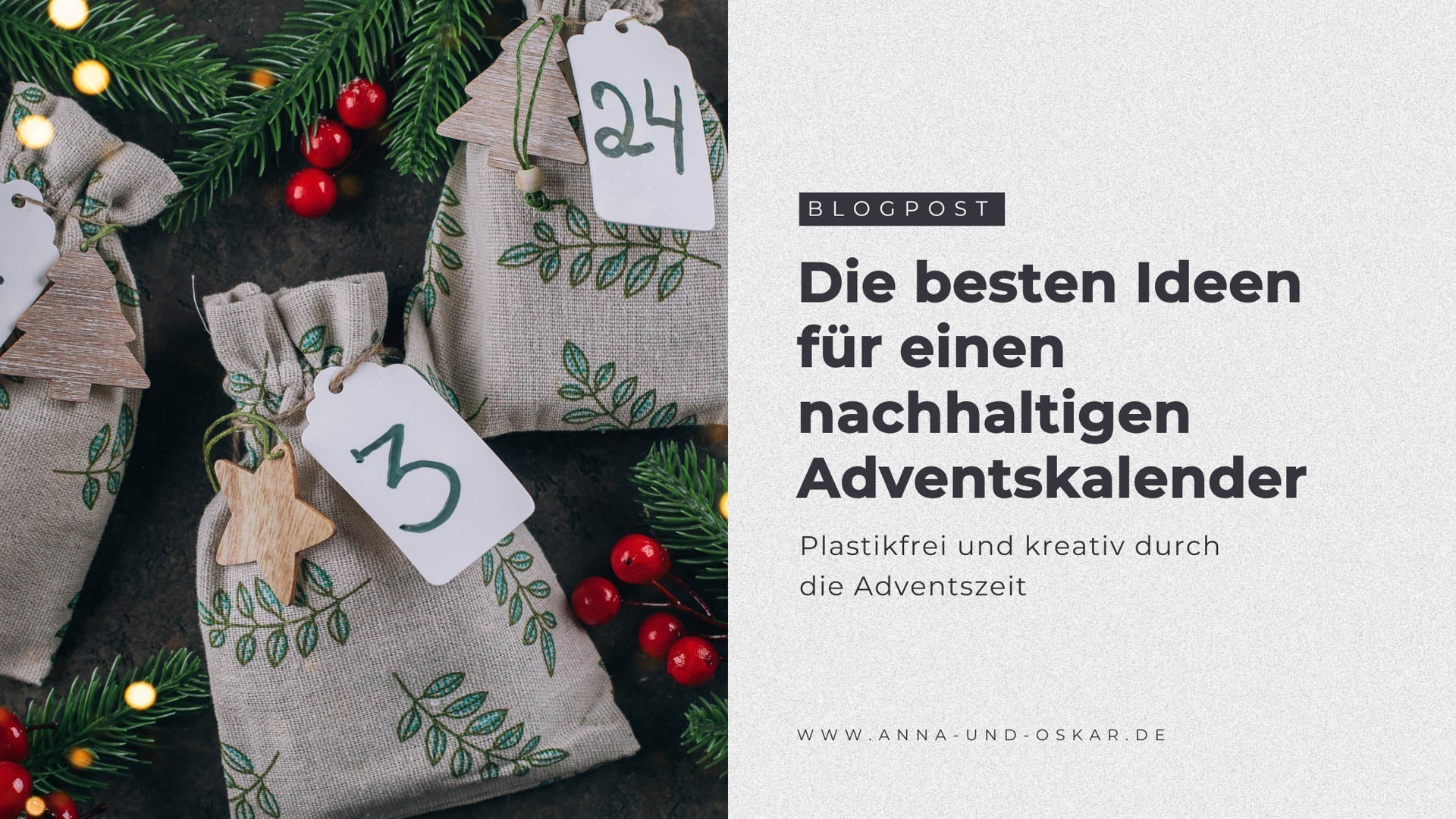 Die besten Ideen für einen Adventskalender: Plastikfrei und kreativ durch die Adventszeit